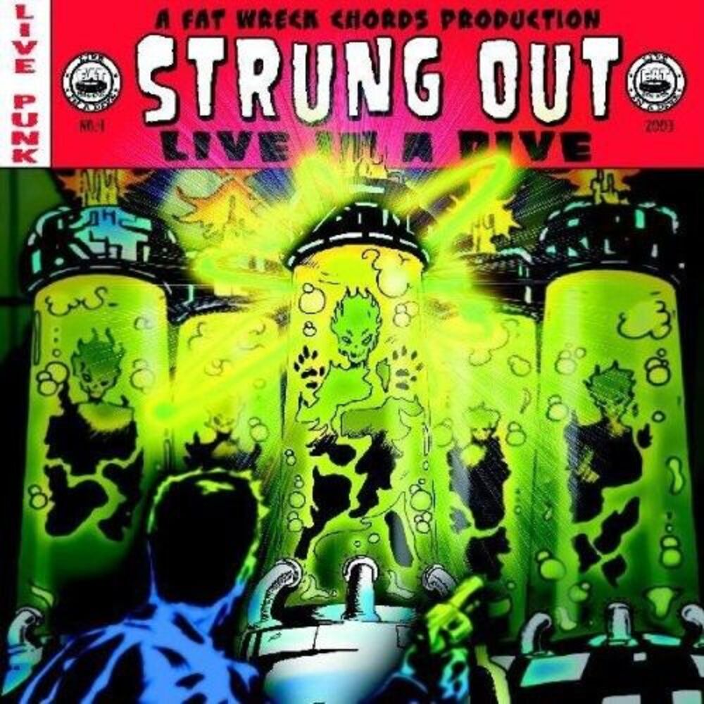 Strung Out - Live in a Dive  LP LP